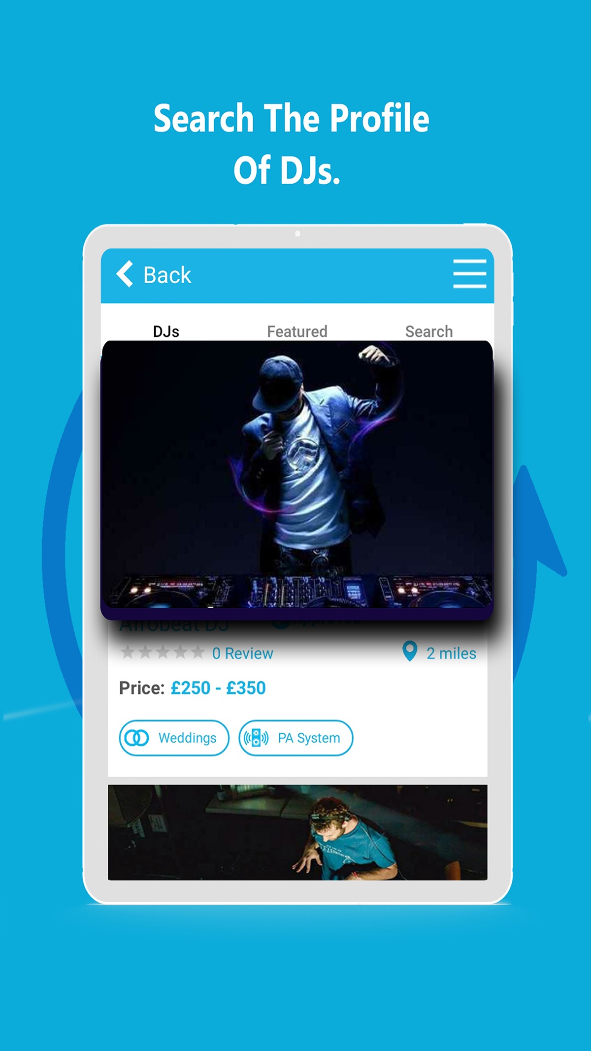 Browse the profiles of local vetted DJs